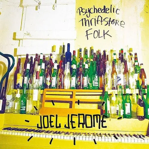 Joel Jerome - Psychedelic Thriftstore Folk