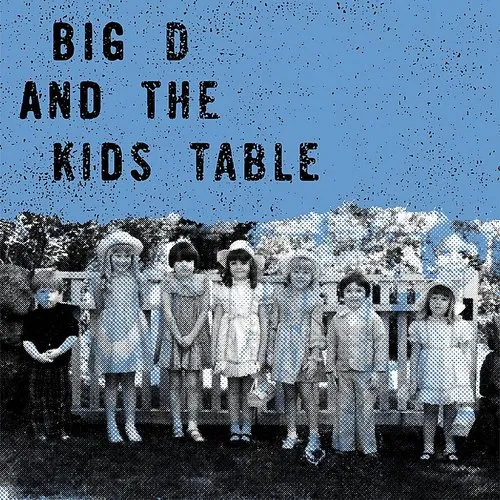 Big D & The Kids Table - Shot By Lammi (Live EP)