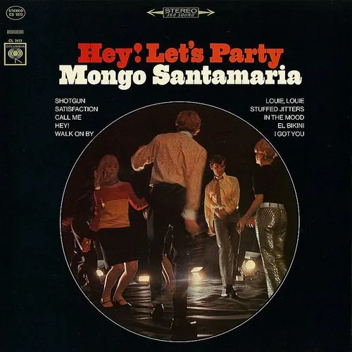 Mongo Santamaria - Hey! Let&#39;s Party