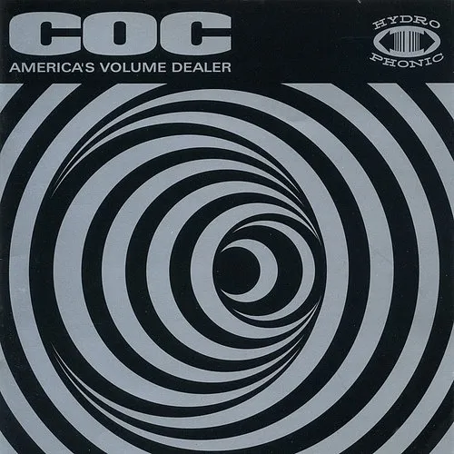 Corrosion Of Conformity - America&#39;s Volume Dealer (Bonus Tracks Edition)