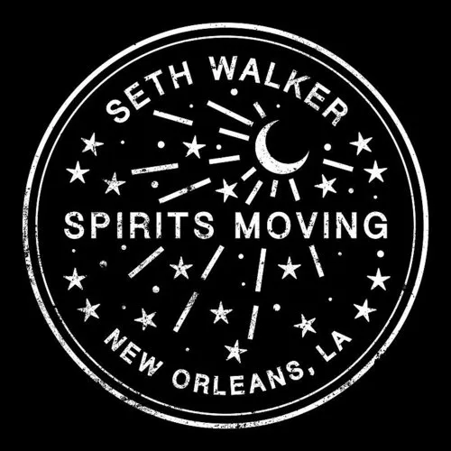 Seth Walker - Spirits Moving - Single