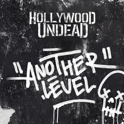 Hollywood Undead - Another Level