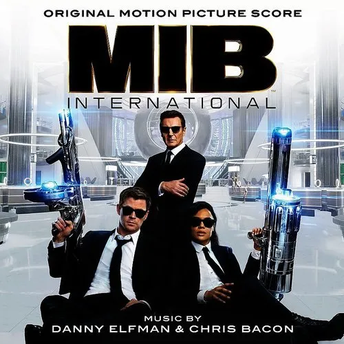 Danny Elfman - Men In Black: International (Original Motion Picture Score)