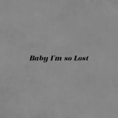 Matt Dorrien - Baby I&#39;m So Lost