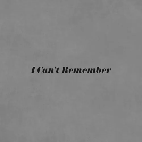 Matt Dorrien - I Can&#39;t Remember