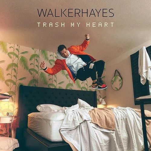 Walker Hayes - Trash My Heart