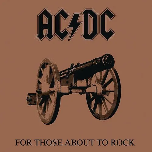 AC/DC - For Those About To Rock (We Salute You) [JAPANESE IMPORT]