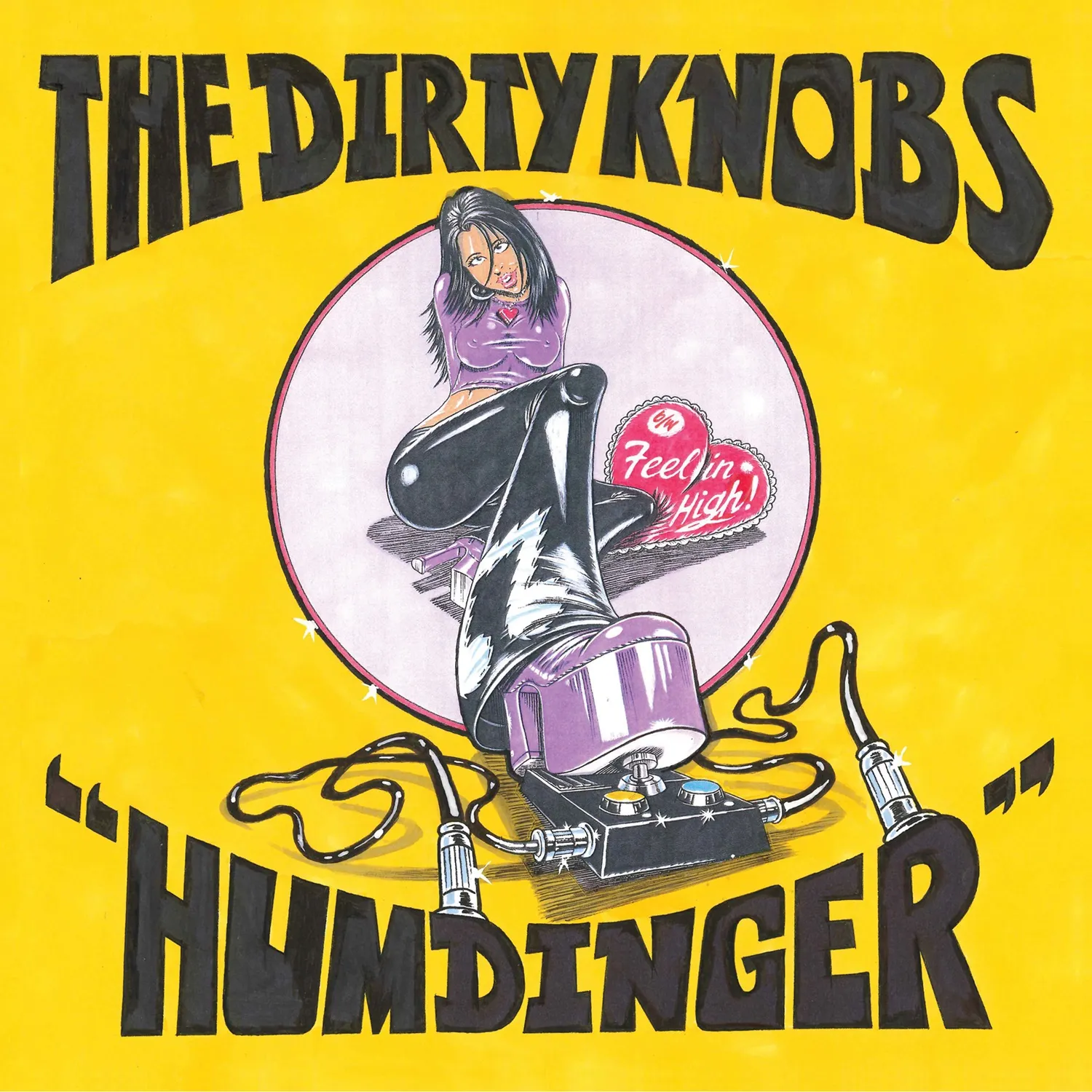 The Dirty Knobs - Humdinger/Feelin High  [RSD Drops 2021]
