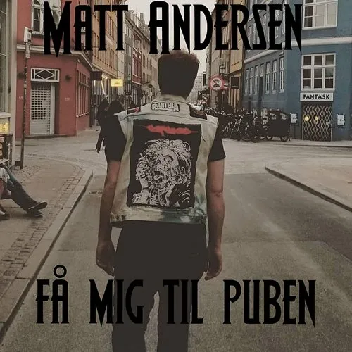 Matt Andersen - F&aring; Mig Til Puben