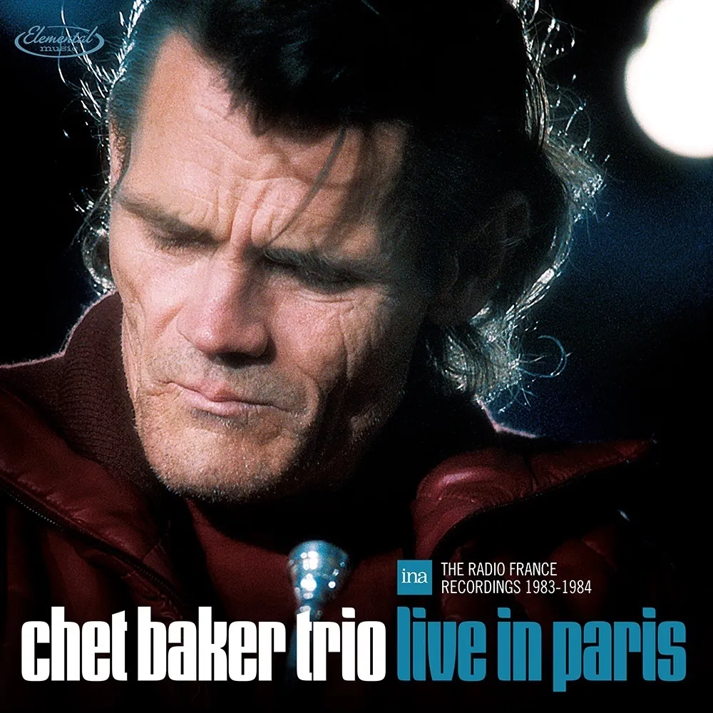 Chet Baker - Live In Paris: The Radio France Recordings 1983-1984 [RSD 2022]