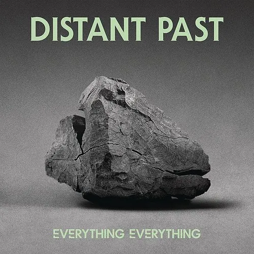 Everything Everything - Distant Past