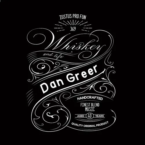 Dan Greer - Whiskey & Life (Cdrp)