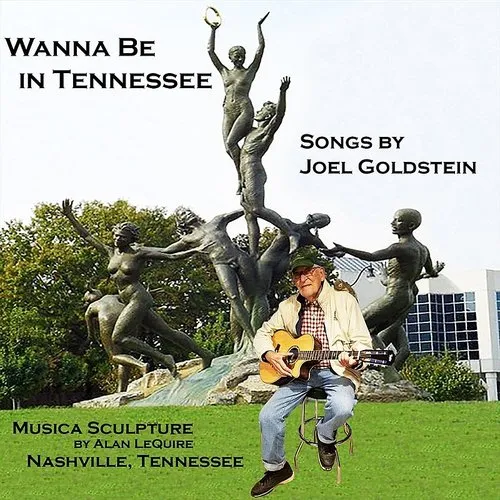 Joel Goldstein - Wanna Be In Tennessee (Cdrp)