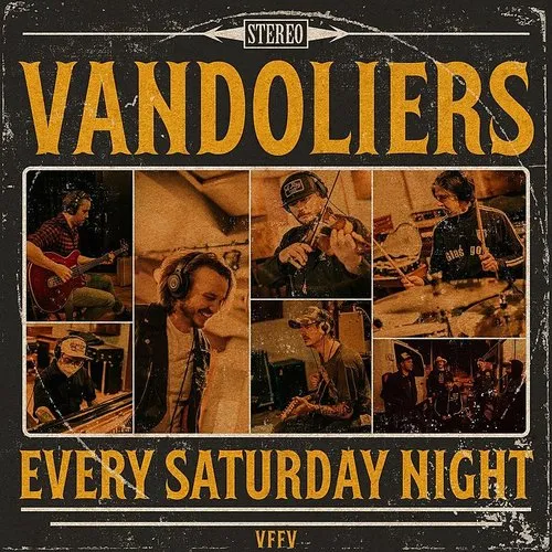 Vandoliers - Every Saturday Night