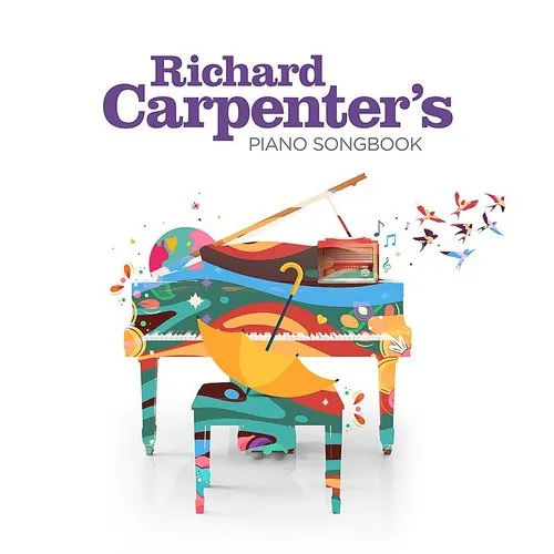 Richard Carpenter - Richard Carpenter&#146;s Piano Songbook