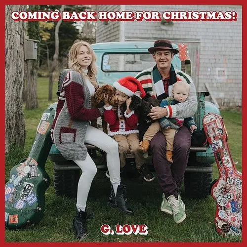 G. Love & Special Sauce - Coming Back Home For Christmas