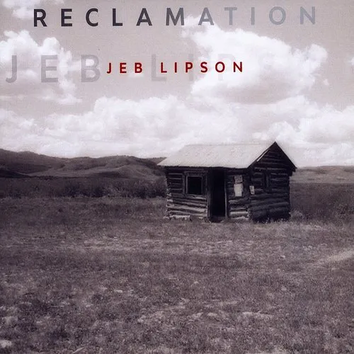 Jeb Lipson - Reclamation